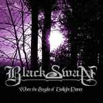 BLACK SWAN - When the Angels of Twilight Dance Re-Release DIGI